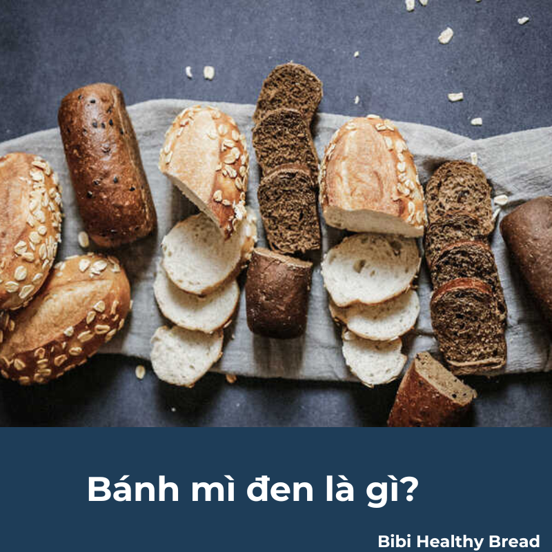 Bánh mì đen là gì