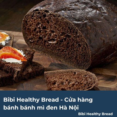 Bibi Healthy Bread - Cửa hàng bánh bánh mì đen Hà Nội