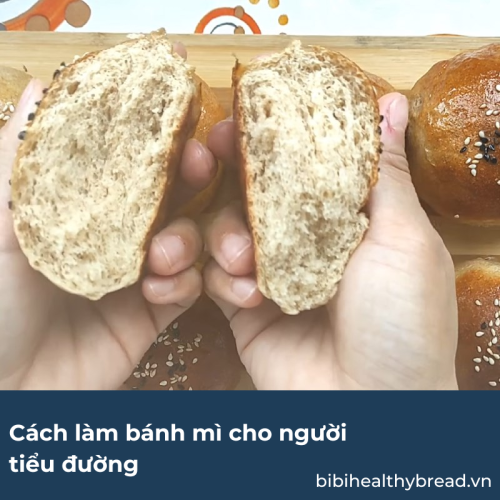 Cách làm bánh mì cho người tiểu đường