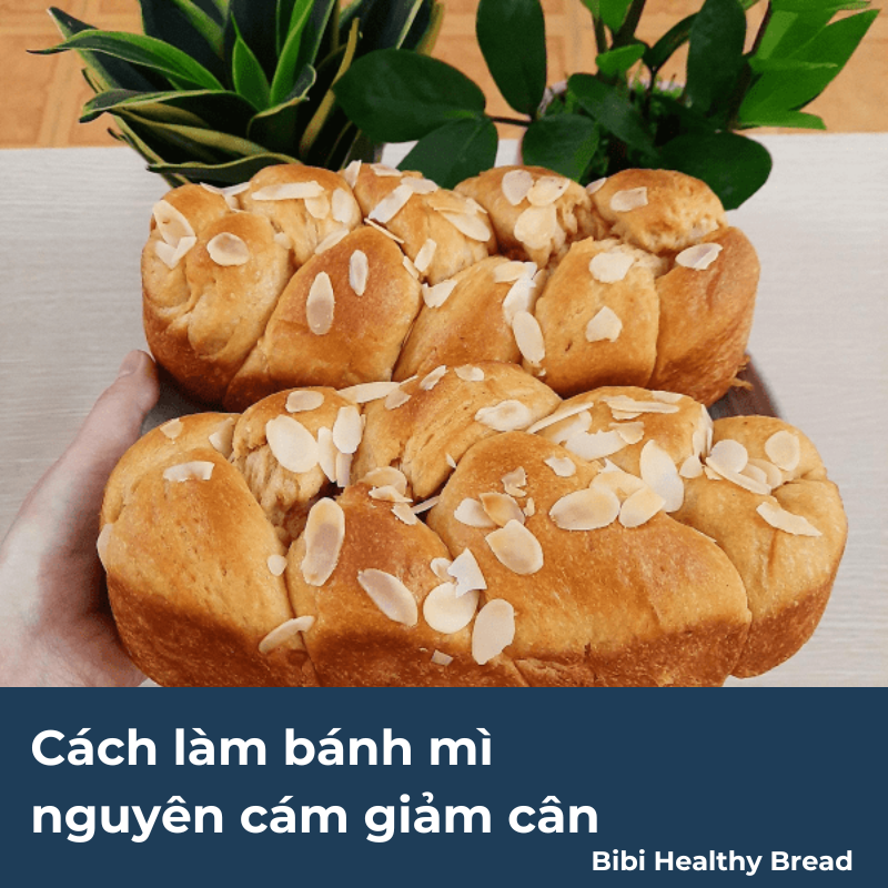cách làm bánh mì nguyên cám giảm cân